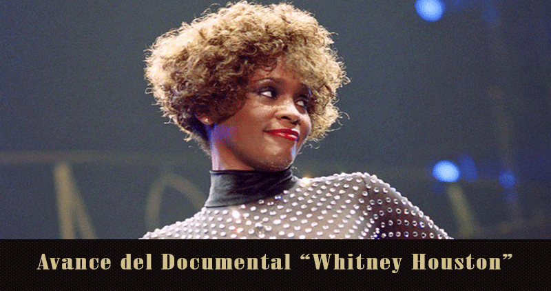Documental de Whitney Houston lanza su primer tráiler