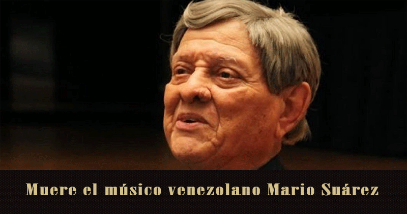 Muere la Leyenda Venezolana Mario Suárez