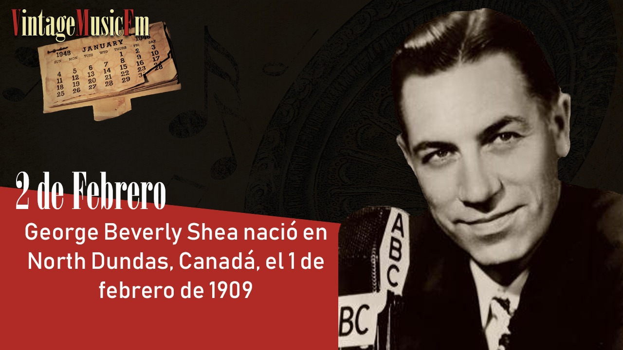 George Beverly Shea nació en North Dundas, Canadá, el 1 de febrero de 1909