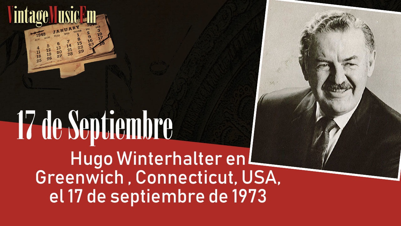Hugo Winterhalter en Greenwich , Connecticut, USA, el 17 de septiembre de 1973