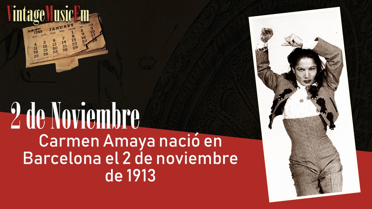 Carmen Amaya nació en Barcelona el 2 de noviembre de 1913