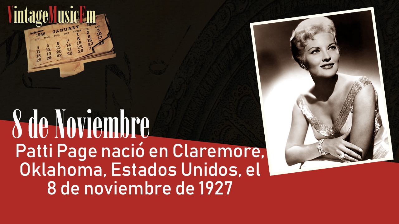 Patti Page nació en Claremore, Oklahoma, Estados Unidos, el 8 de noviembre de 1927