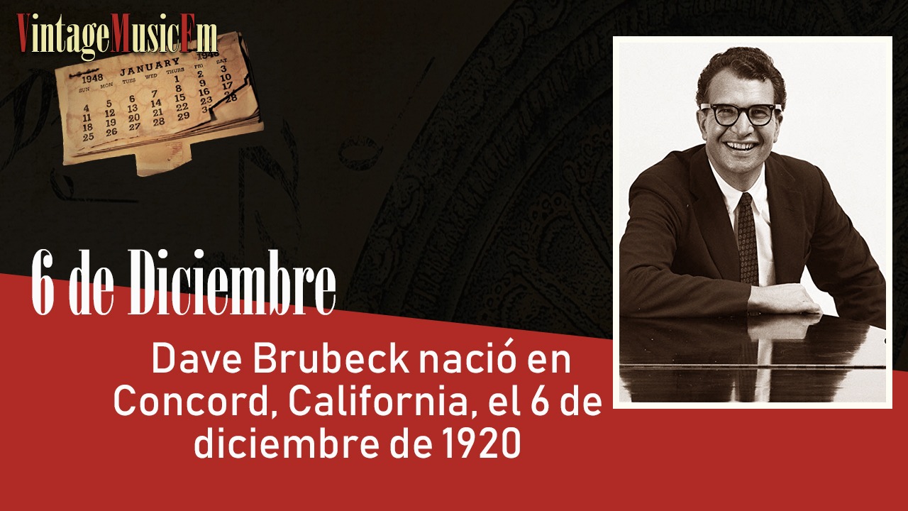 Dave Brubeck nació en Concord, California, el 6 de diciembre de 1920