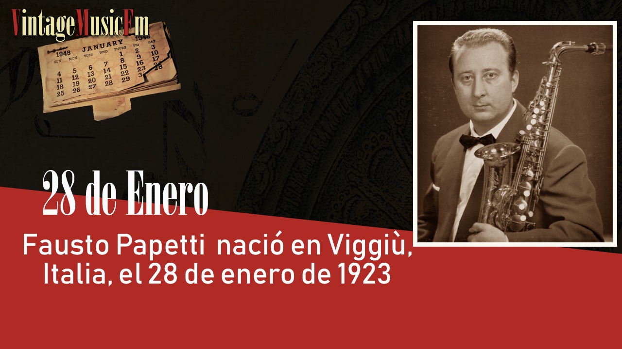 Fausto Papetti nació en Viggiù, Italia, el 28 de enero de 1923