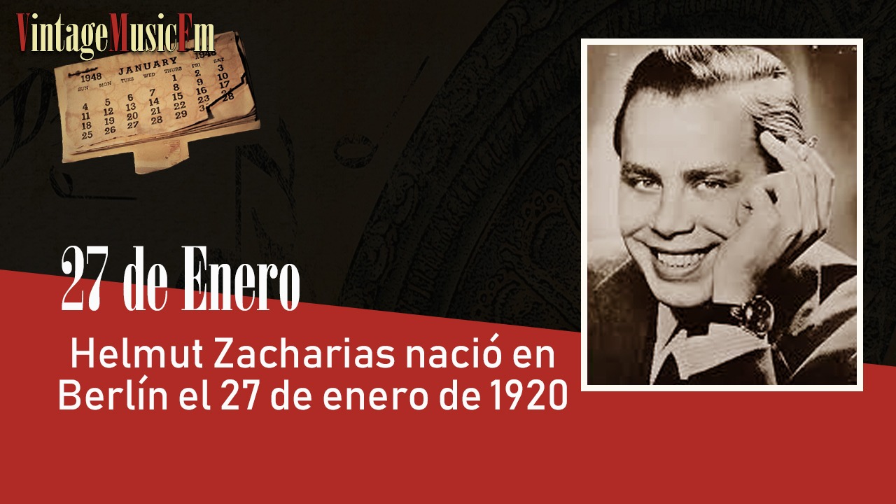 Helmut Zacharias nació en Berlín el 27 de enero de 1920