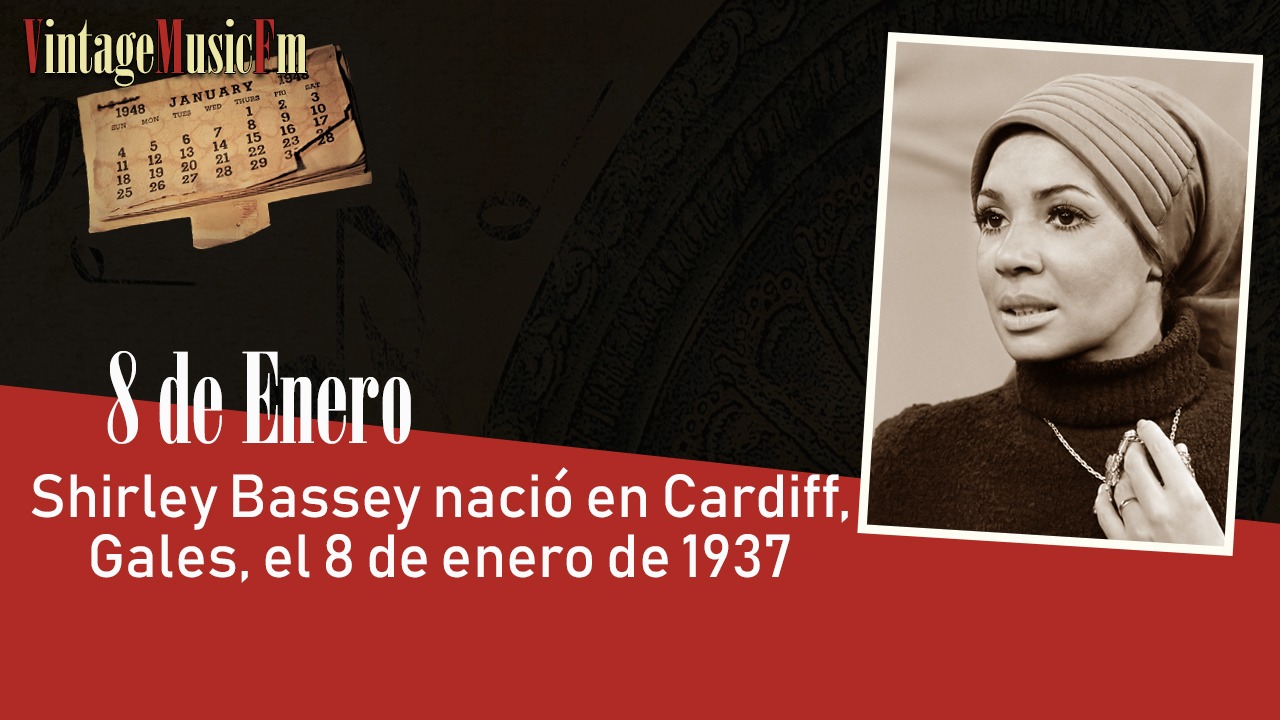 Shirley Bassey nació en Cardiff, Gales, el 8 de enero de 1937