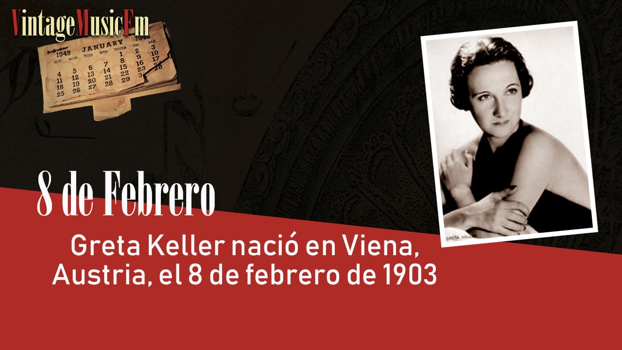 Greta Keller nació en Viena, Austria, el 8 de febrero de 1903