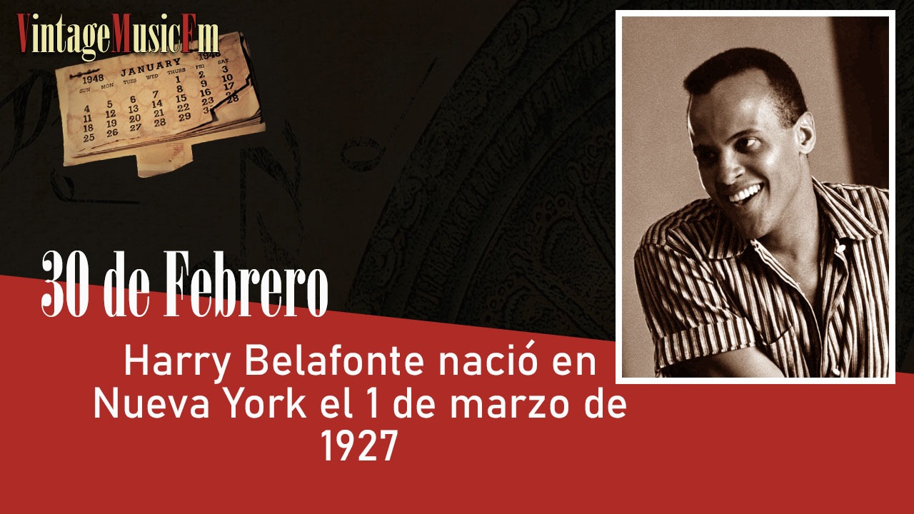 Harry Belafonte nació en Nueva York el 1 de marzo de 1927