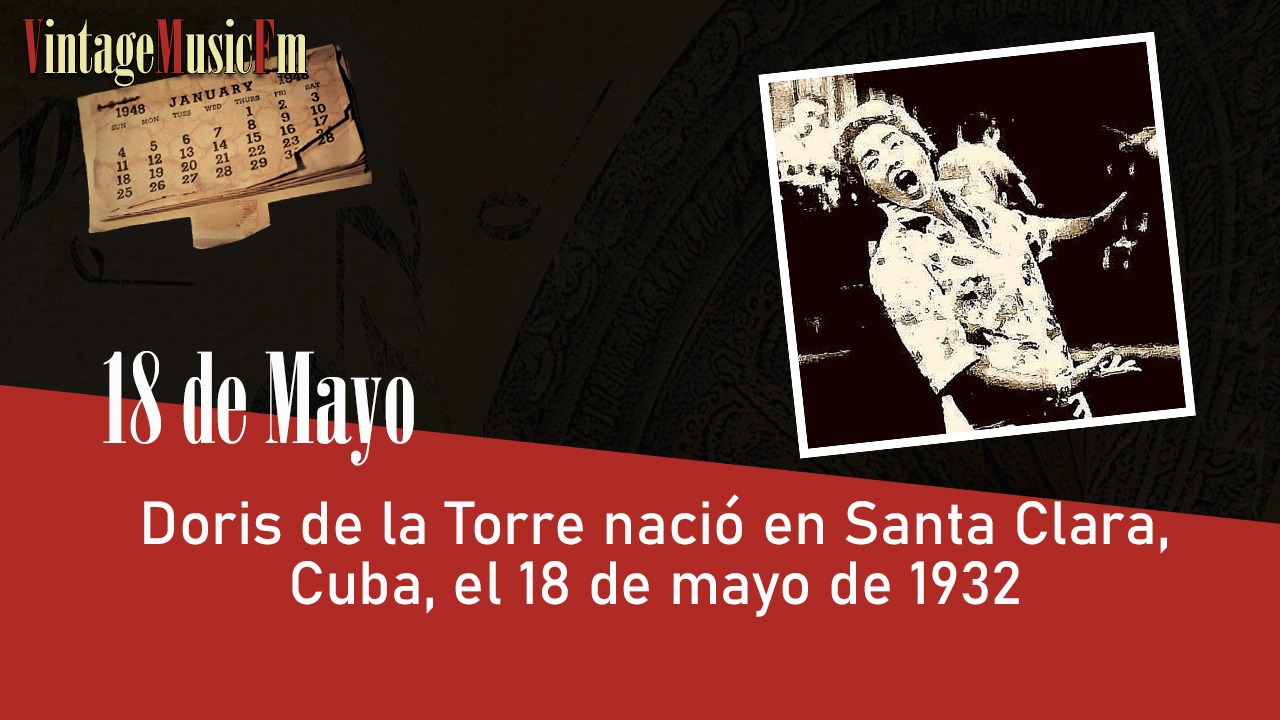 Doris de la Torre nació en Santa Clara, Cuba, el 18 de mayo de 1932