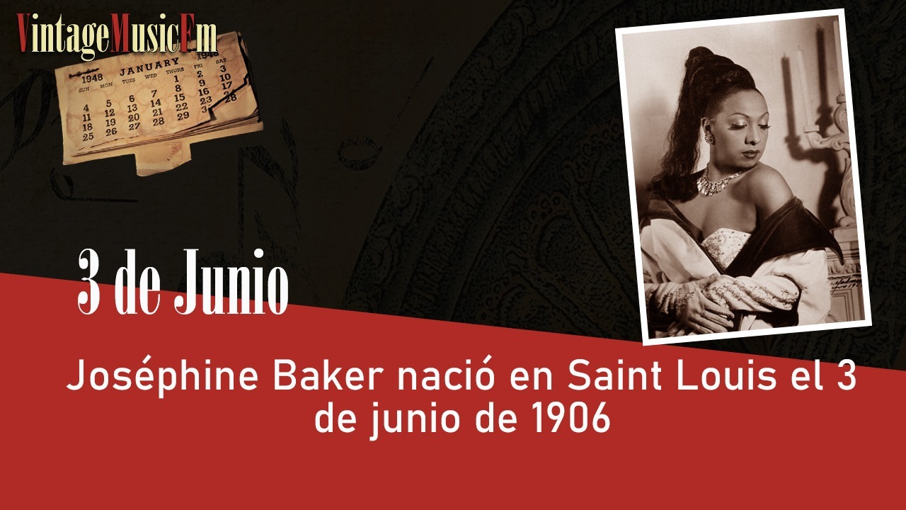 Joséphine Baker nació en Saint Louis el 3 de junio de 1906