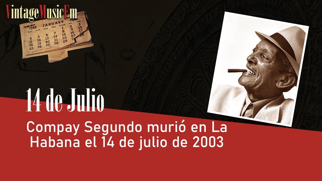 Compay Segundo murió en La Habana el 14 de julio de 2003