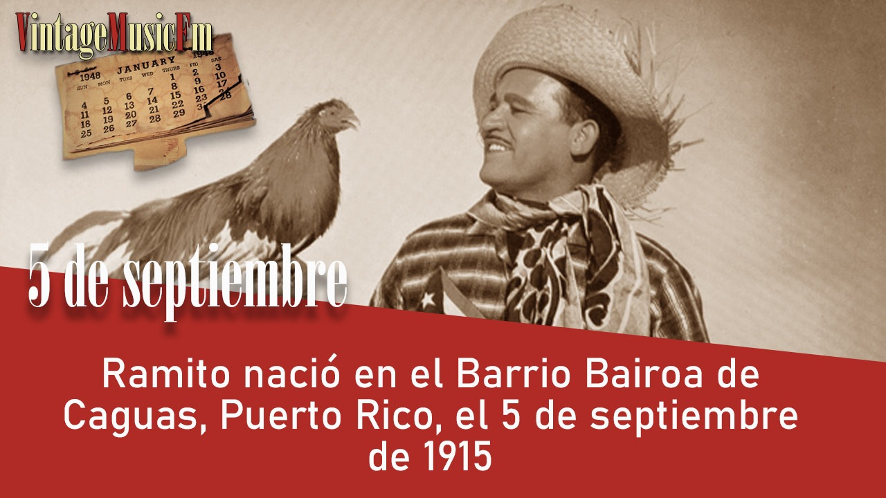 Ramito nació en el Barrio Bairoa de Caguas, Puerto Rico, el 5 de septiembre de 1915