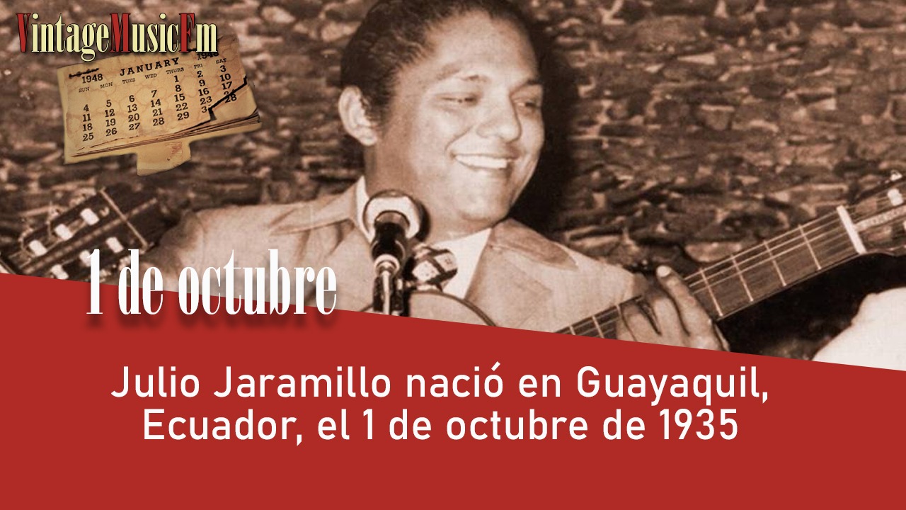 Julio Jaramillo nació en Guayaquil, Ecuador, el 1 de octubre de 1935