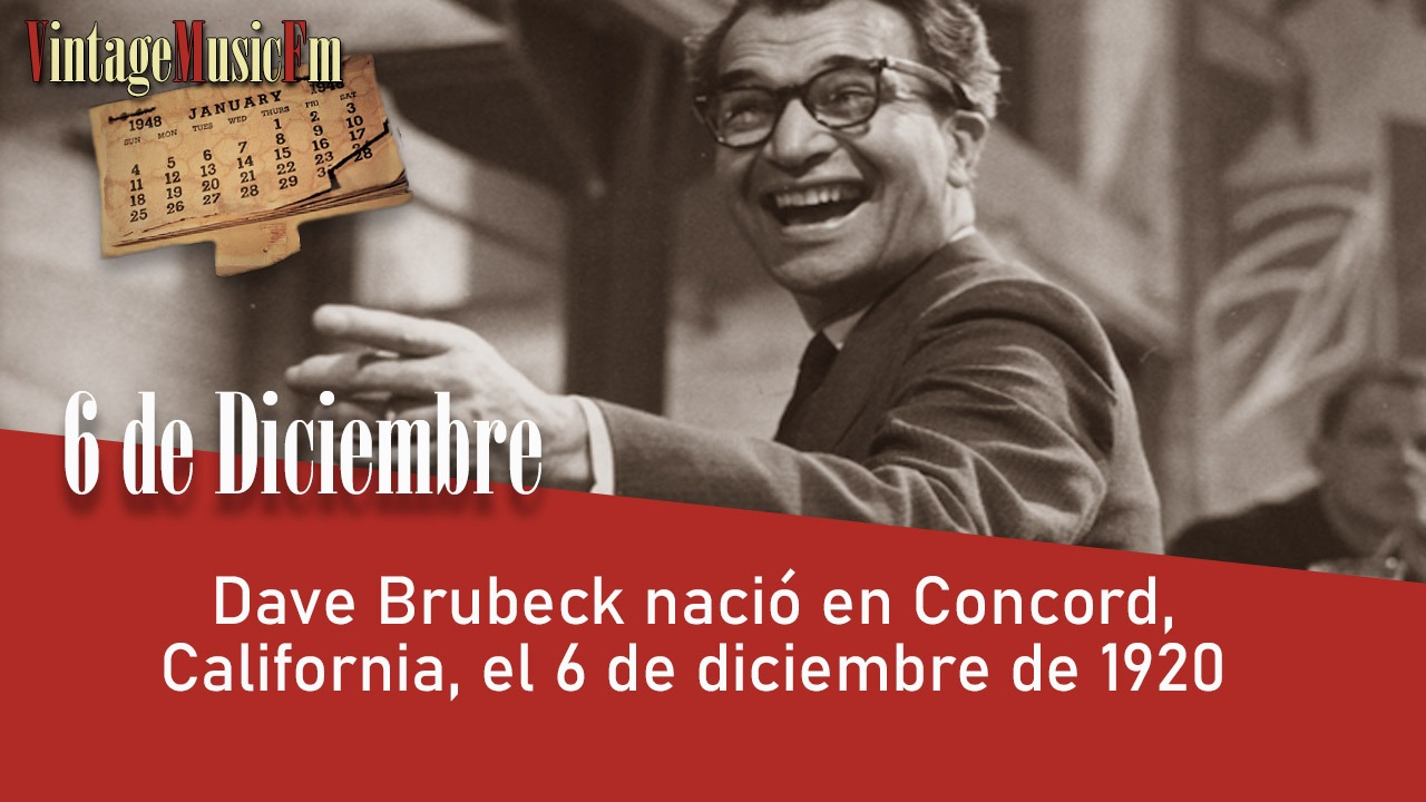 Dave Brubeck nació en Concord, California, el 6 de diciembre de 1920