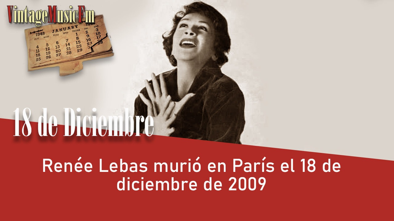 Renée Lebas murió en París el 18 de diciembre de 2009