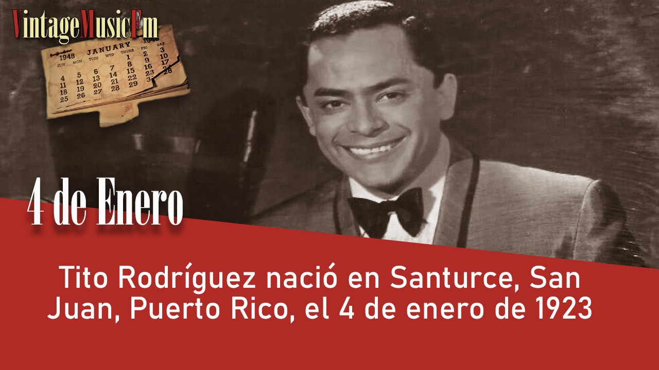Tito Rodríguez nació en Santurce, San Juan, Puerto Rico, el 4 de enero de 1923