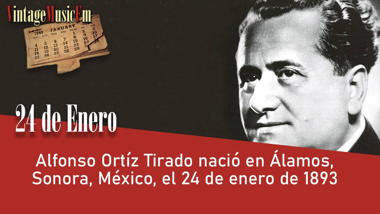 Alfonso Ortíz Tirado nació en Álamos, Sonora, México, el 24 de enero de 1893