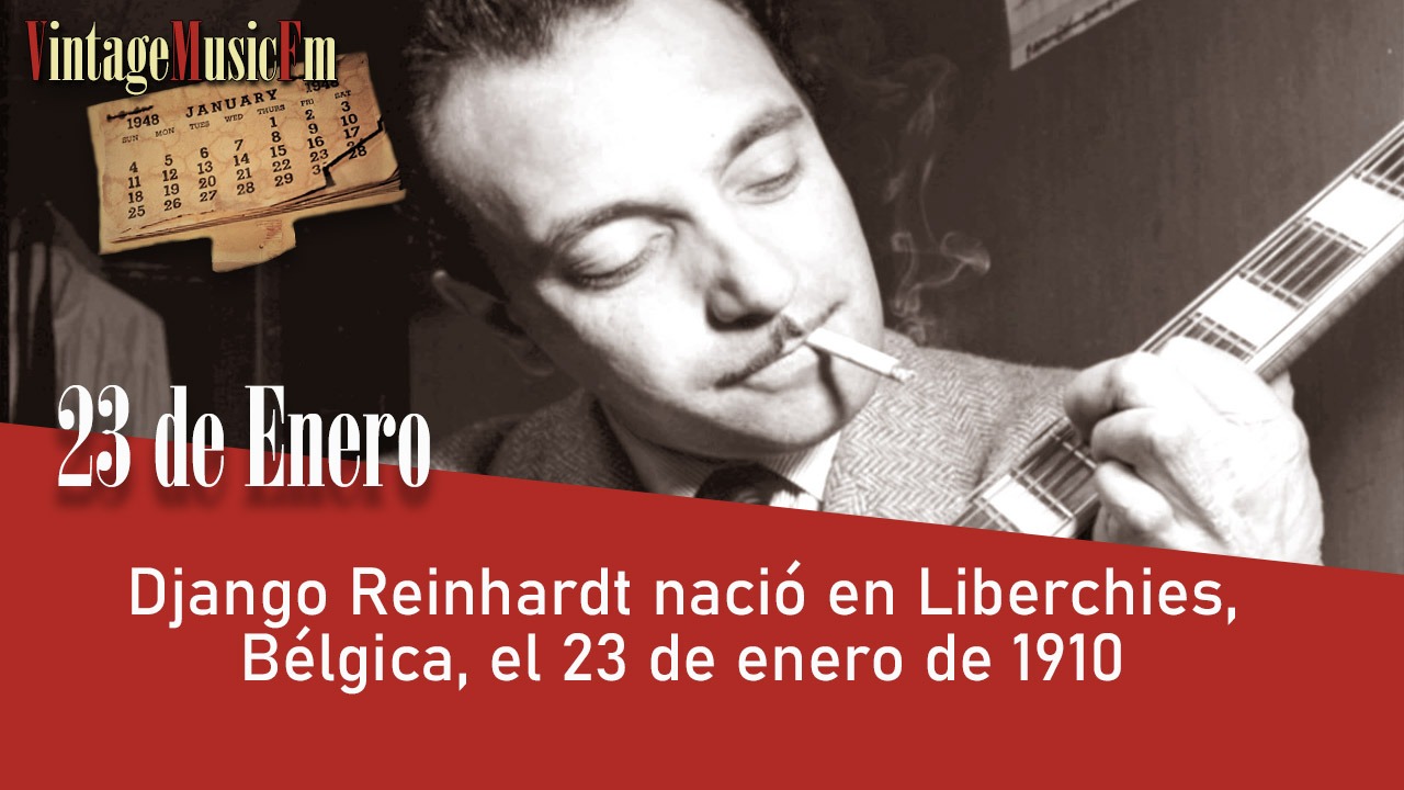 Django Reinhardt nació en Liberchies, Bélgica, el 23 de enero de 1910