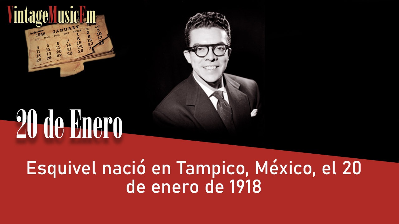 Esquivel nació en Tampico, México, el 20 de enero de 1918