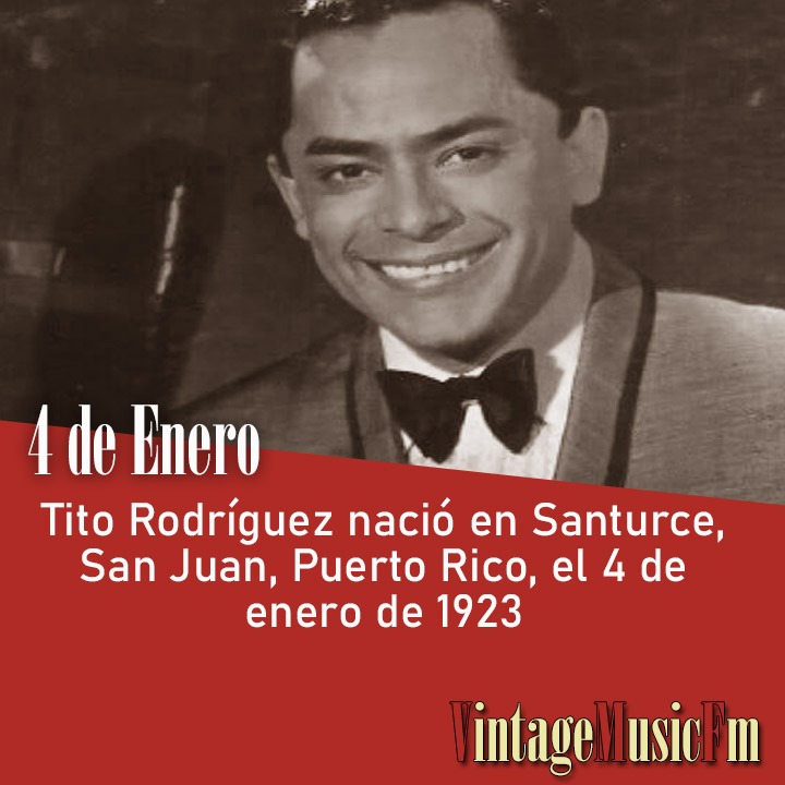 Tito Rodríguez nació en Santurce, San Juan, Puerto Rico, el 4 de enero de 1923