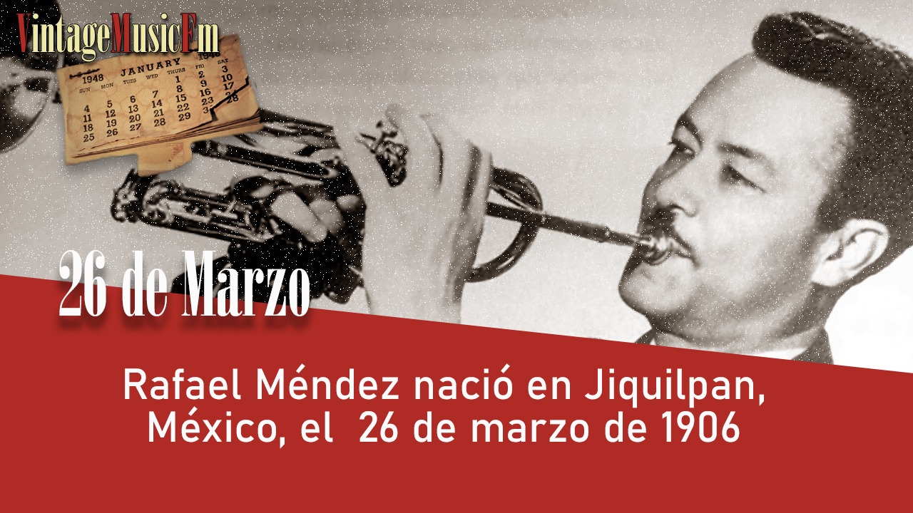 Rafael Méndez nació en Jiquilpan, México, el 26 de marzo de 1906