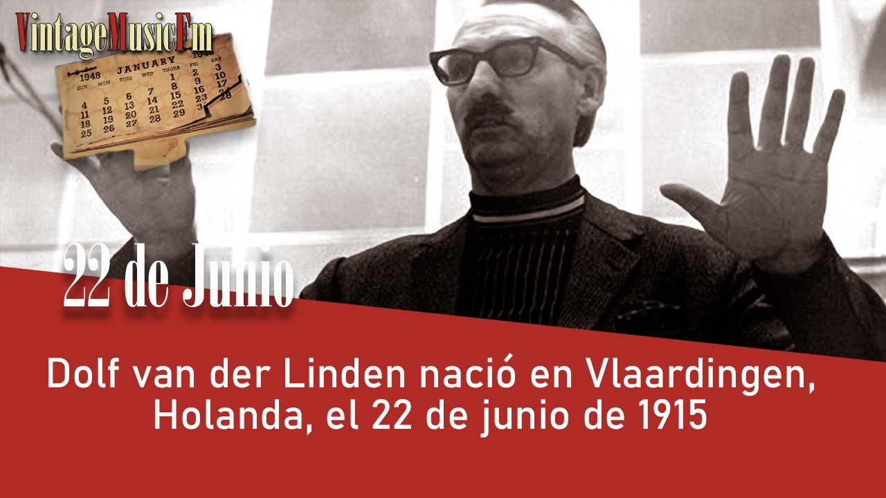 Dolf van der Linden nació en Vlaardingen, Holanda, el 22 de junio de