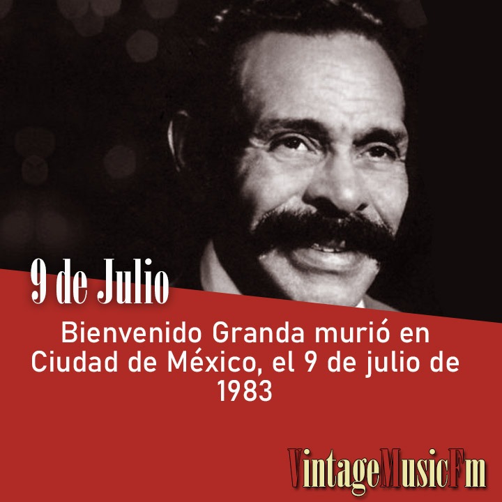 Bienvenido Granda murió en Ciudad de México, el 9 de julio de 1983