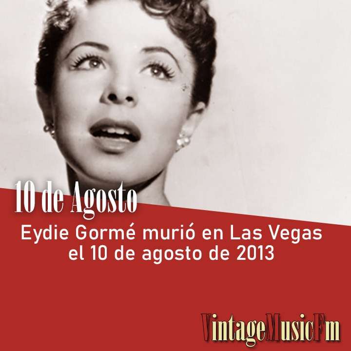 Eydie Gormé murió en Las Vegas el 10 de agosto de 2013