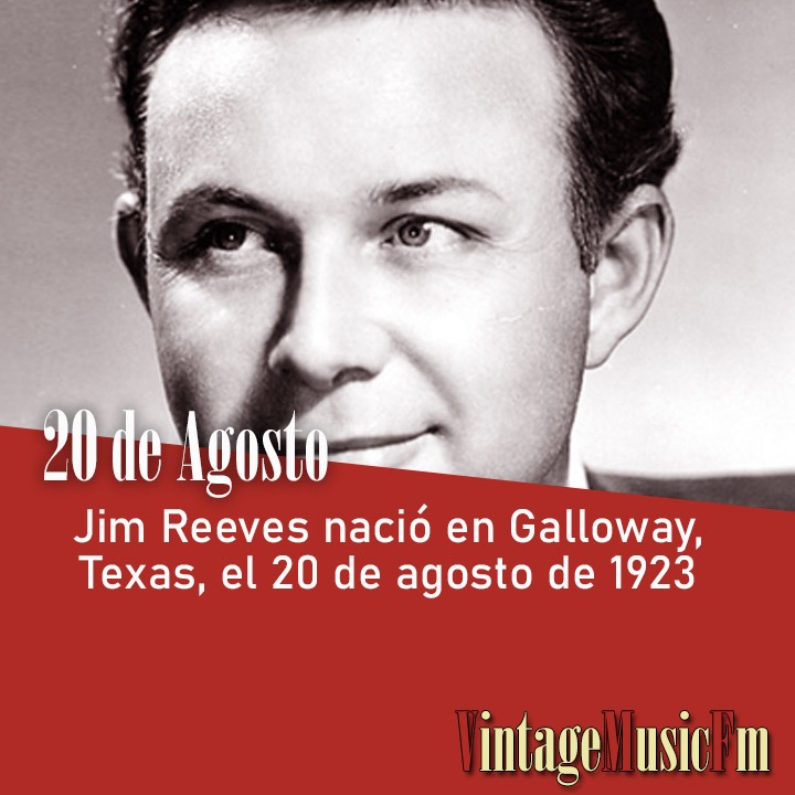 Jim Reeves nació en Galloway, Texas, el 20 de agosto de 1923