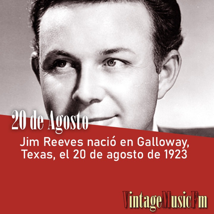Jim Reeves nació en Galloway, Texas, el 20 de agosto de 1923