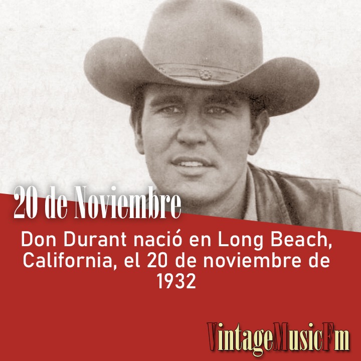 Don Durant nació en Long Beach, California, el 20 de noviembre de 1932