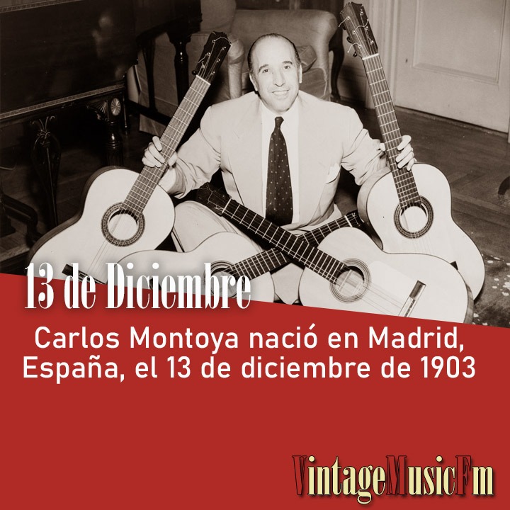 Carlos Montoya nació en Madrid, España, el 13 de diciembre de 1903