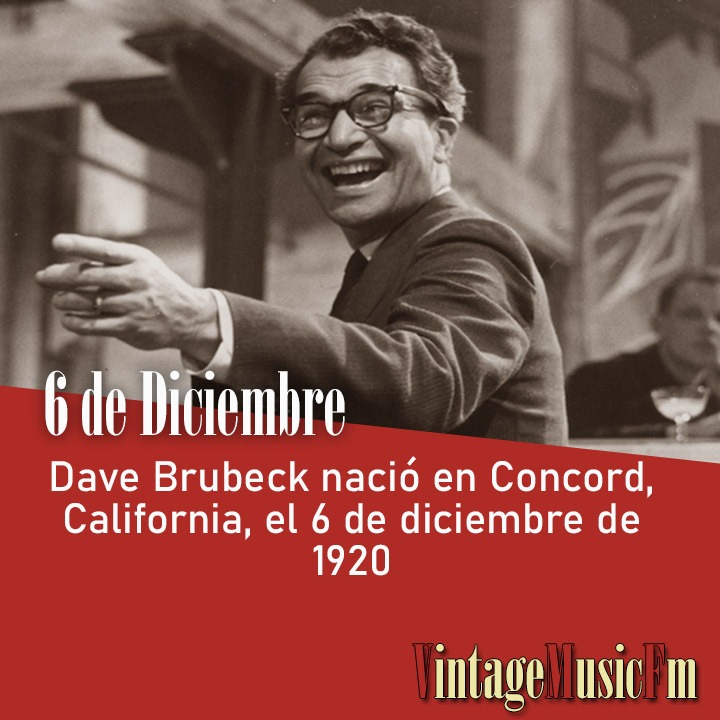Dave Brubeck nació en Concord, California, el 6 de diciembre de 1920