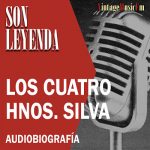 LOS CUATRO HERMANOS SILVA