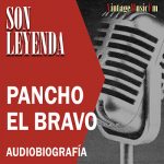 PANCHO EL BRAVO