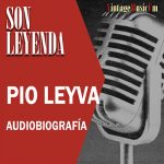Pio Leyva (Nacimiento: 5 de mayo de 1917, Morón, Cuba Fallecimiento: 22 de marzo de 2006, La Habana, Cuba)