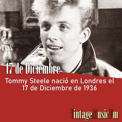 Tommy Steele nació en Londres el 17 de Diciembre de 1936