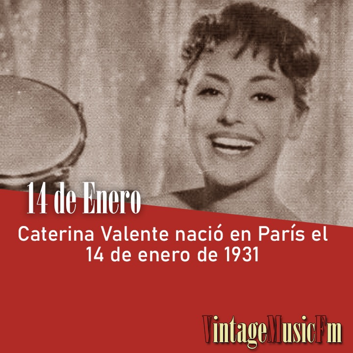 Caterina Valente nació en París el 14 de enero de 1931