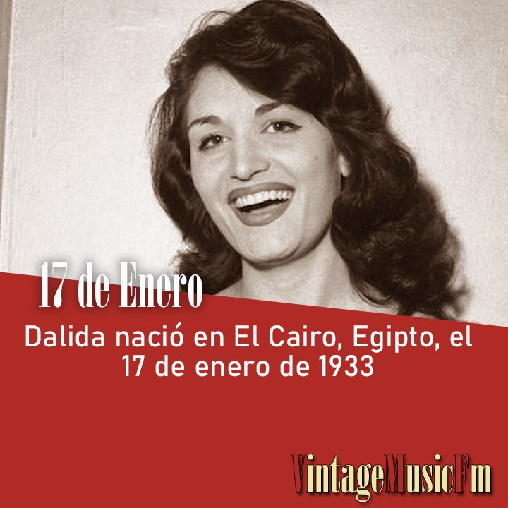 Dalida nació en El Cairo, Egipto, el 17 de enero de 1933