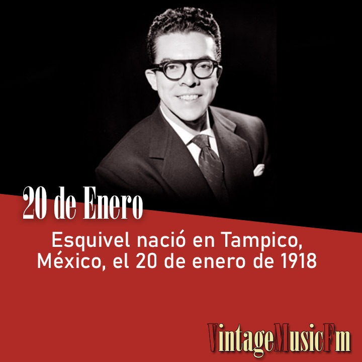 Esquivel nació en Tampico, México, el 20 de enero de 1918