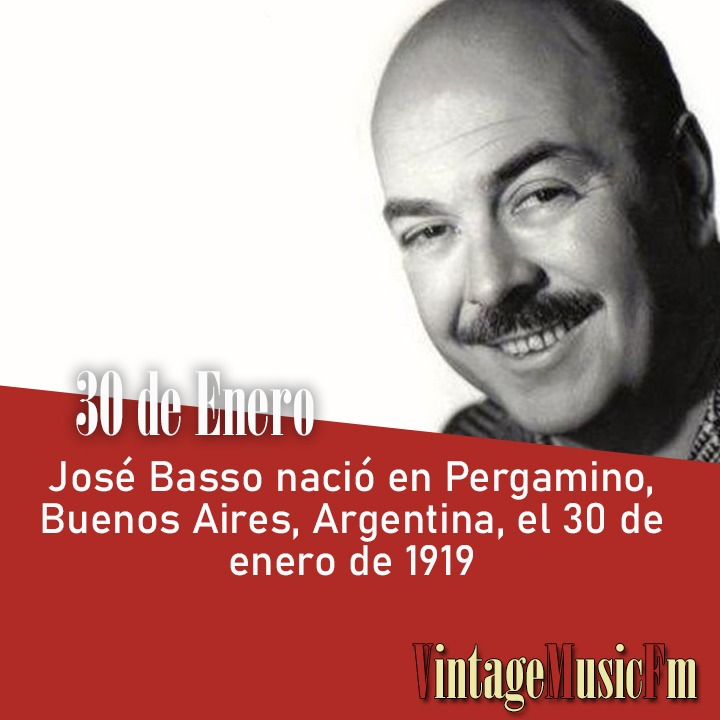 José Basso nació en Pergamino, Buenos Aires, Argentina, el 30 de enero de 1919