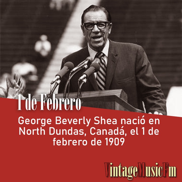 George Beverly Shea nació en North Dundas, Canadá, el 1 de febrero de 1909