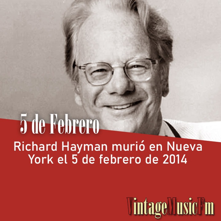 Richard Hayman murió en Nueva York el 5 de febrero de 2014