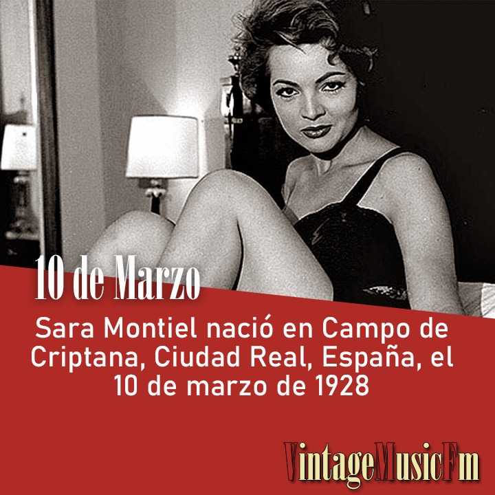 Sara Montiel nació en Campo de Criptana, Ciudad Real, España, el 10 de marzo de 1928