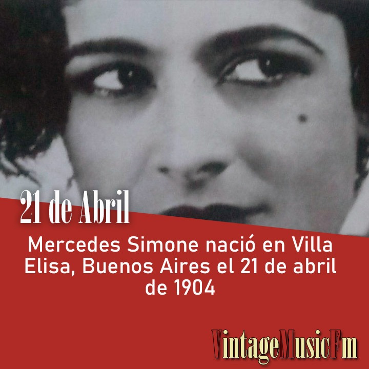 Mercedes Simone nació en Villa Elisa, Buenos Aires el 21 de abril de 1904