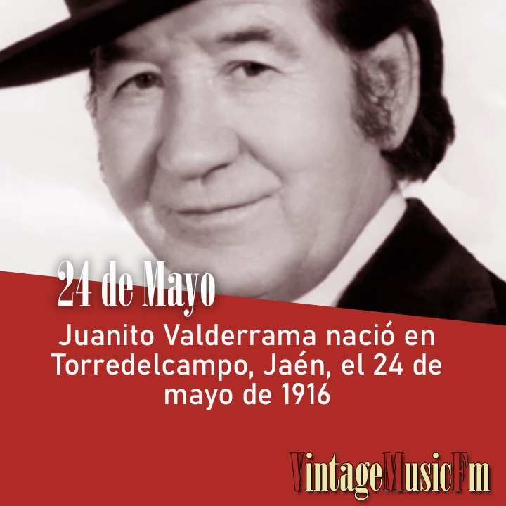 Juanito Valderrama nació en Torredelcampo, Jaén, el 24 de mayo de 1916