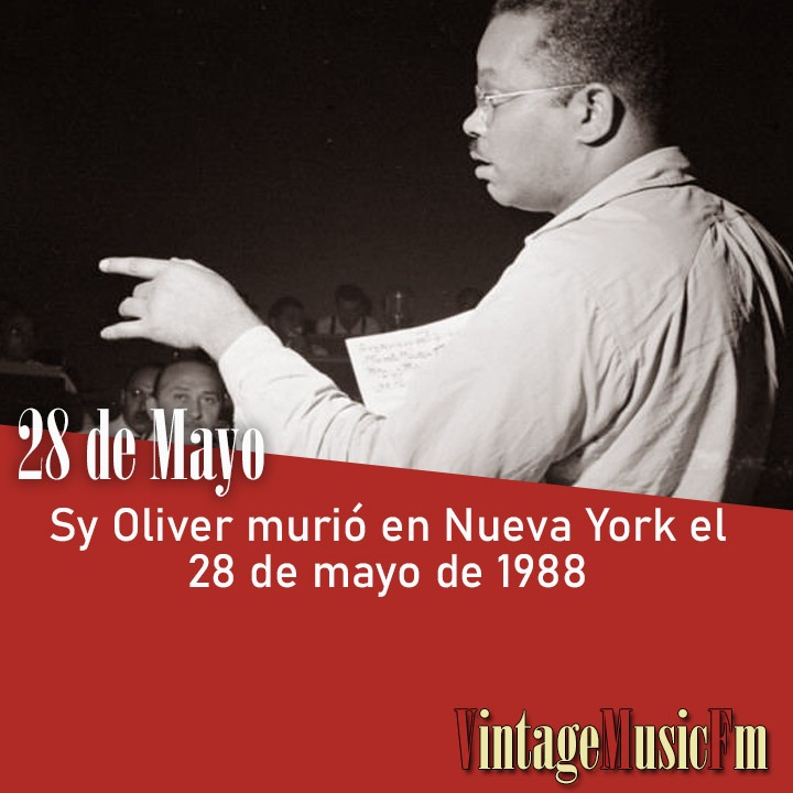 Sy Oliver murió en Nueva York el 28 de mayo de 1988