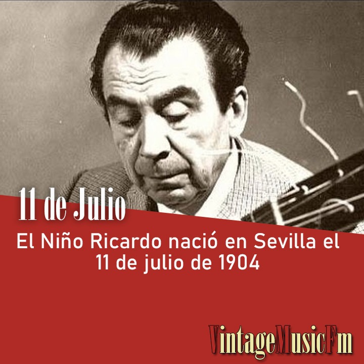 El Niño Ricardo nació en Sevilla el 11 de julio de 1904